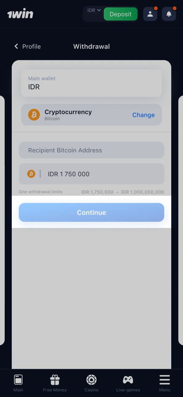Follow 1win instructions to confirm and process your transaction.
